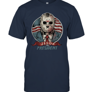 Jason For President Halloween Unisex T-Shirt