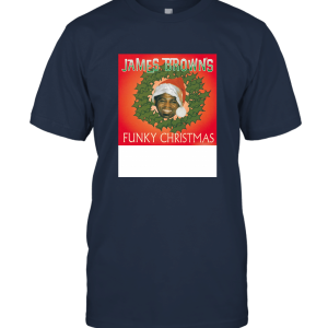 James Brown's Funky Christmas Album Unisex T-Shirt
