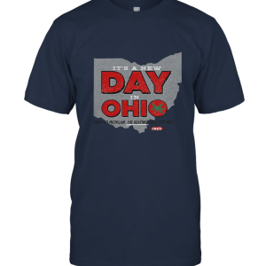 It's A New Day in Ohio Unisex T-Shirt