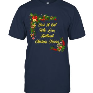 Just A Girl Who Loves Hallmark Christmas Unisex T-Shirt