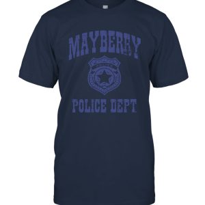 Mayberry Police Dept Unisex T-Shirt