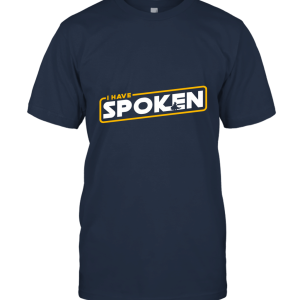 Mandalorian I Have Spoken Unisex T-Shirt