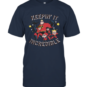 Keep it Incredible Unisex T-Shirt