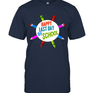 Last Day Of School Unisex T-Shirt