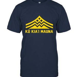 Ku kiai Mauna Unisex T-Shirt