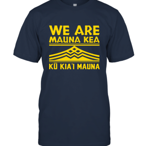 Ku kiai Mauna Gift Unisex T-Shirt