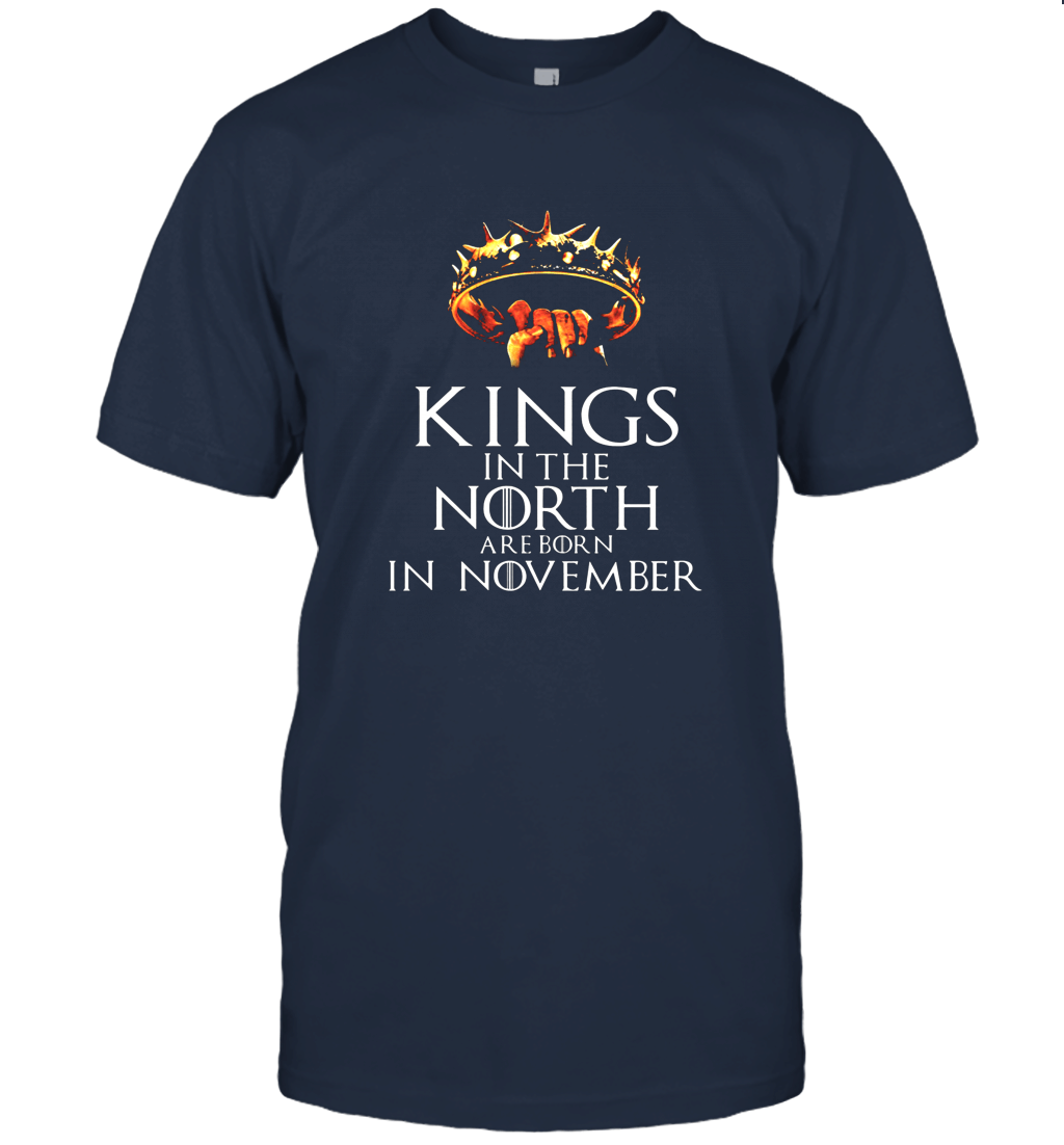 King In The North Are Born In November Unisex T-Shirt