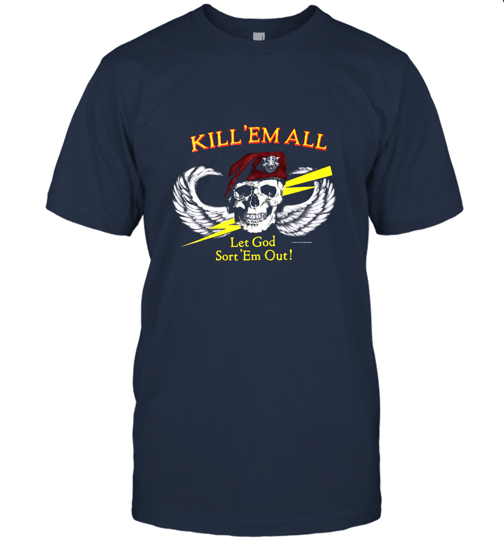 Kill Em All Let God Sort Em Out Unisex T-Shirt