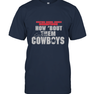 Logo 7 How Bout Them Dallas Cowboys Shirt Unisex T-Shirt