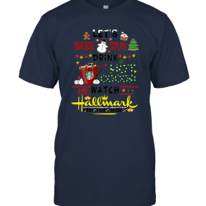Let's Bake Stuff Drink Hot Cocoa Hallmark Christmas Movies Unisex T-Shirt