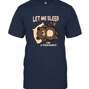 Let me sleep nightshirt kawaii Sleeping Bear Unisex T-Shirt