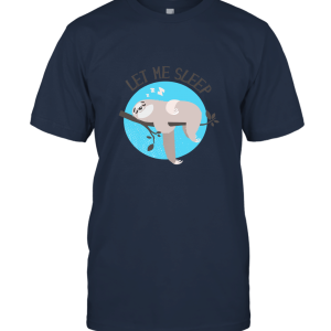 Let me sleep nightshirt kawaii lazy taking a nap Unisex T-Shirt