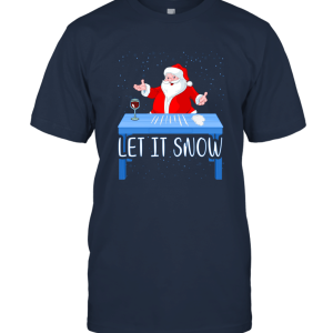 Let It Snow Santa Cocaine shirt Gift Cocaine Santa T Shirt Unisex T-Shirt