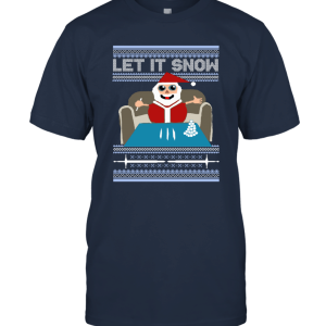 Let It Snow Santa Cocaine Snowman Funny Ugly Christmas Unisex T-Shirt