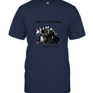 Madness and Step Beyond Unisex T-Shirt