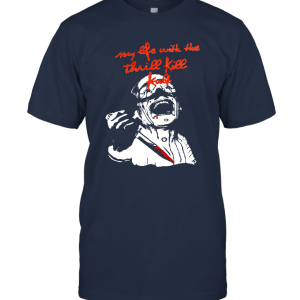 My Life With The Thrill Kill Kult Unisex T-Shirt