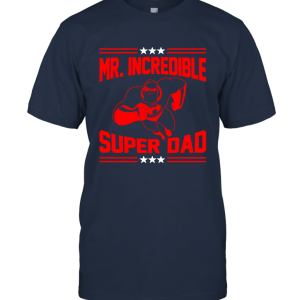Mr. Incredible Super Dad Unisex T-Shirt