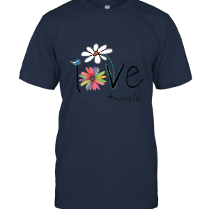 Mom Love Mimi life #mimilife Heart Floral Gift T Shirt Unisex T-Shirt