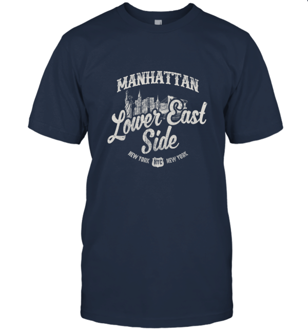 New York Manhattan Lower East Side Unisex T-Shirt