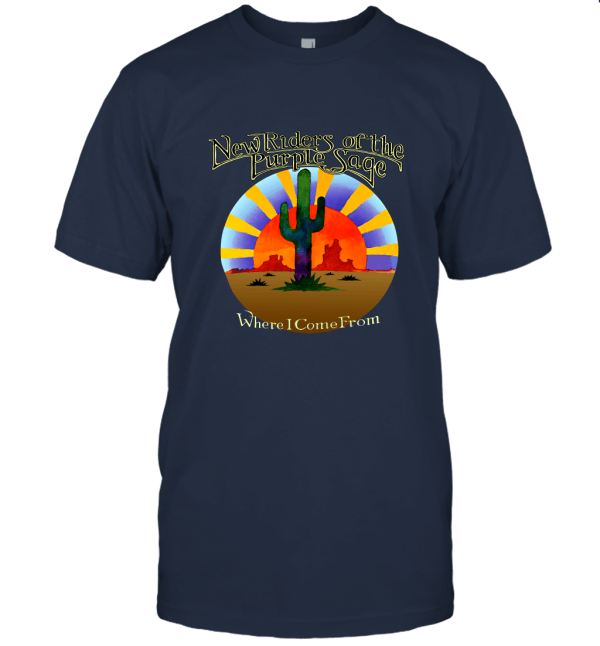 New Riders of The Purple Sage Where I Come from Logo Unisex T-Shirt