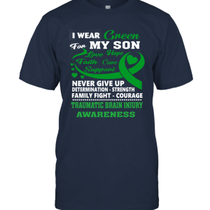 Never give up TBI Augustshirt shirt Wear Green for my Son Unisex T-Shirt
