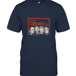 New DEAD PRESIDENTS png Unisex T-Shirt