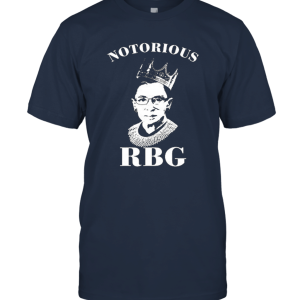 Notorious RBG Funny Unisex T-Shirt