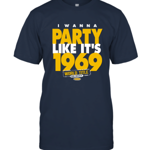 Party Like It's 1969 Unisex T-Shirt