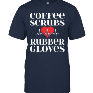 Parody Coffee Scrubs and Rubber Gloves Funny Unisex T-Shirt