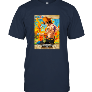 One Piece  Portgas D Ace Anime Poster One Piece Anime Unisex T-Shirt