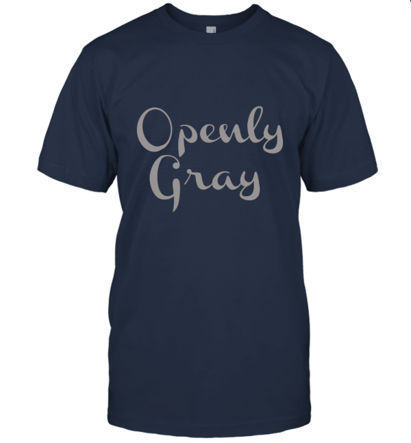 Openly Gray Unisex T-Shirt