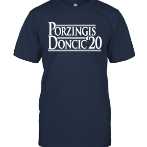 Porzingis Doncic 2020 Unisex T-Shirt