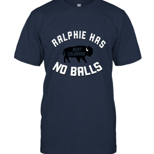 Ralphie Has No Balls T Shirt Unisex T-Shirt