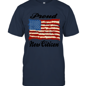 Proud new citizen Unisex T-Shirt