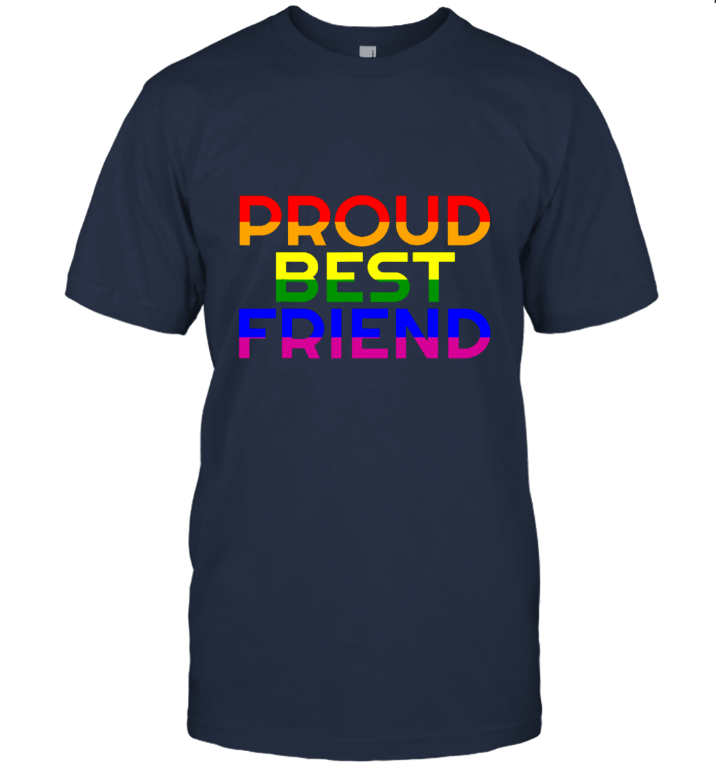 Proud Best Friend Pride Shirt LGBT Rainbow Flag BFF Unisex T-Shirt