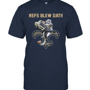 Refs Blew Dat Unisex T-Shirt