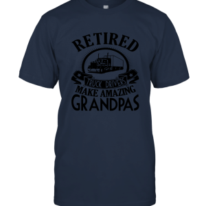 Retirement Grandpa Gift Retired Truck Driver T Shirt Unisex T-Shirt