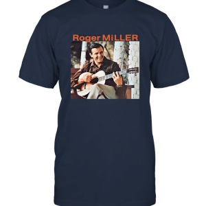 Roger Miller Greatest Hits Unisex T-Shirt