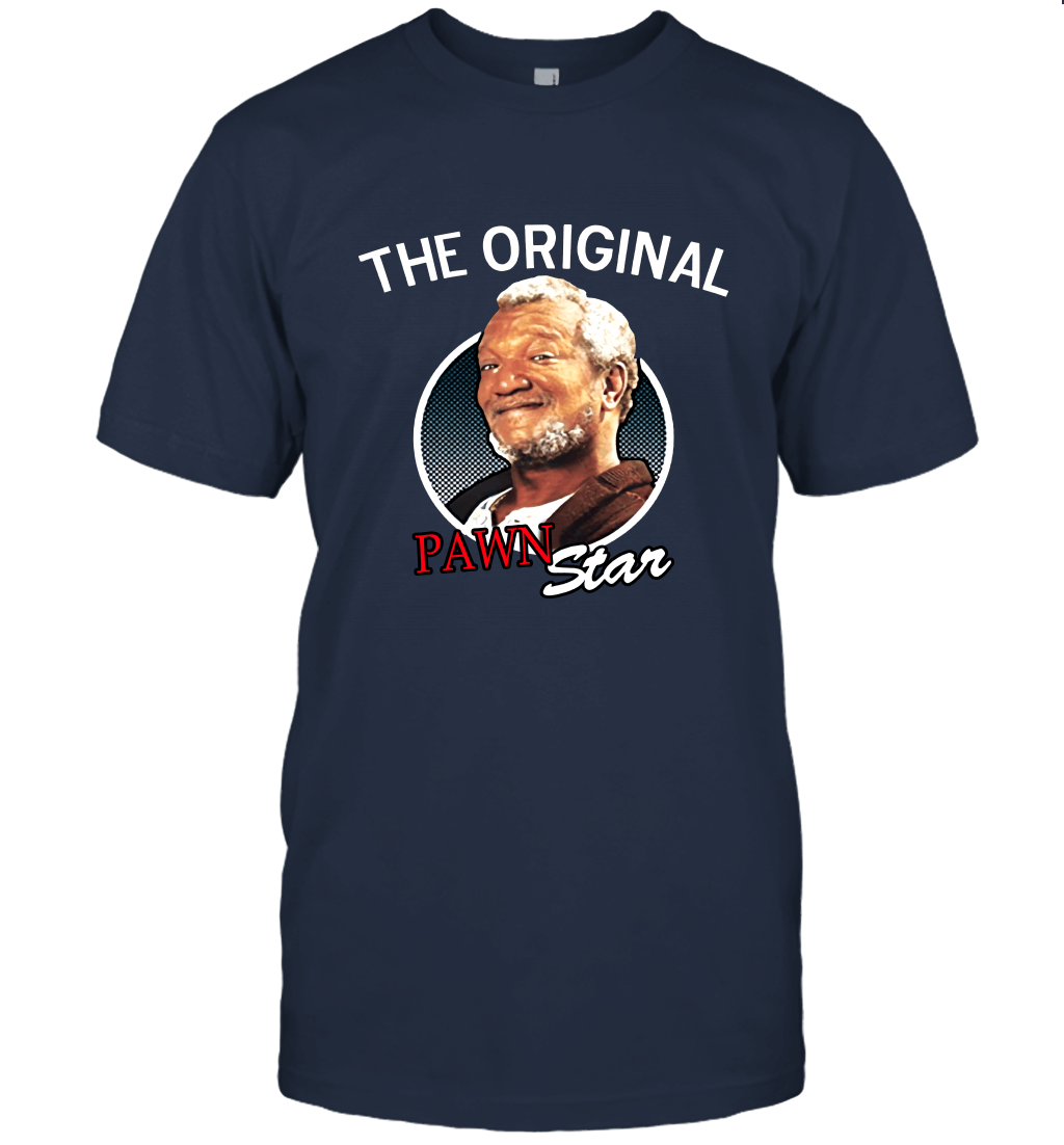 Sanford and Son The Original Pawn Star Unisex T-Shirt