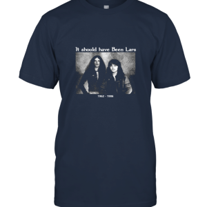 Shahuishahuiewdf It Should Have Been Lars Unisex T-Shirt