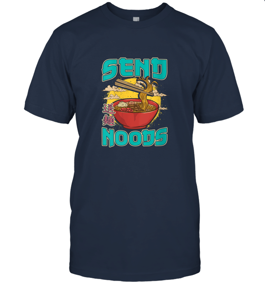 Send Noods Ramen Japanese Noodles Unisex T-Shirt