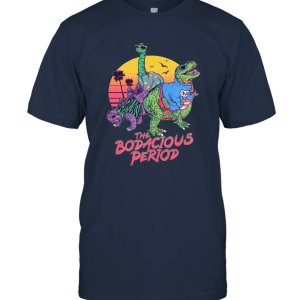 The Bodacious Period Unisex T-Shirt