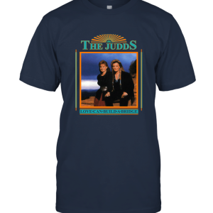 Vintage 1991 The Judds farewell tour 1991 t shirt Unisex T-Shirt