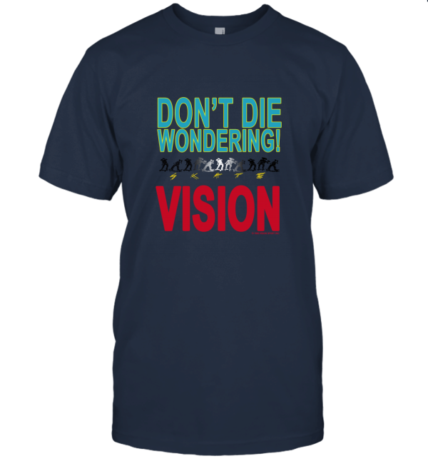 Vintage 80s Vision Street Wear Don't Die Wondering Skate Shirt Unisex T-Shirt
