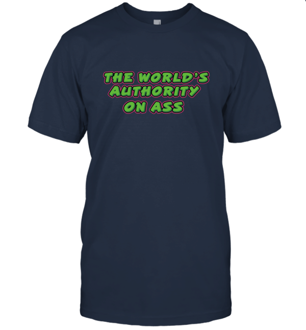 Vintage 80s 90s mr ass the world's authority on ass back Unisex T-Shirt