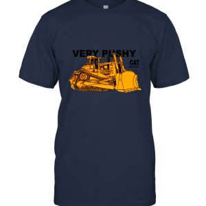 Very Pushy CAT Machine Unisex T-Shirt