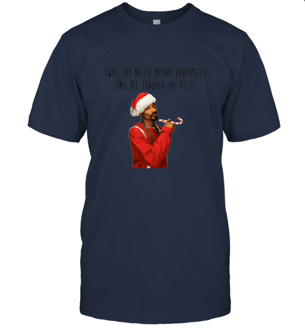 Twas the nizzle before chrismizzle all through the hizzle. Funny snoop dogg christmas Unisex T-Shirt