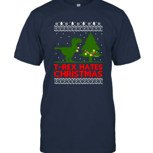 T Rex Hates Christmas  Ugly Christmas Unisex T-Shirt