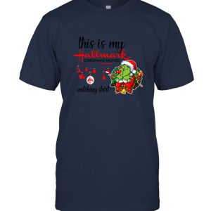 This is my Halmark Christmas watching  The Grinh Christmas T shirt Unisex T-Shirt