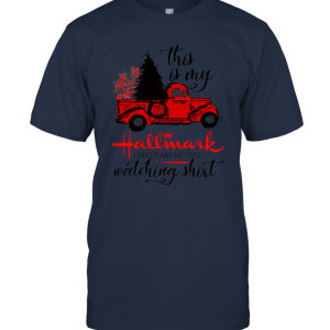 This Is My Halmark Christmas Movies Red Car Funny Unisex T-Shirt